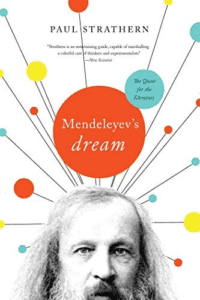 carte Mendeleyev’s Dream, de Paul Strathern