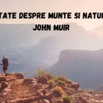 Citate despre munte și natură de la Join Muir