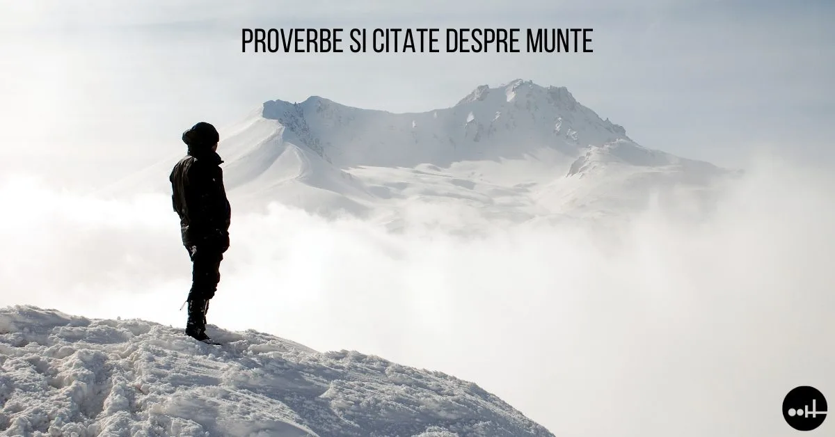 Proverbe și citate despre munte