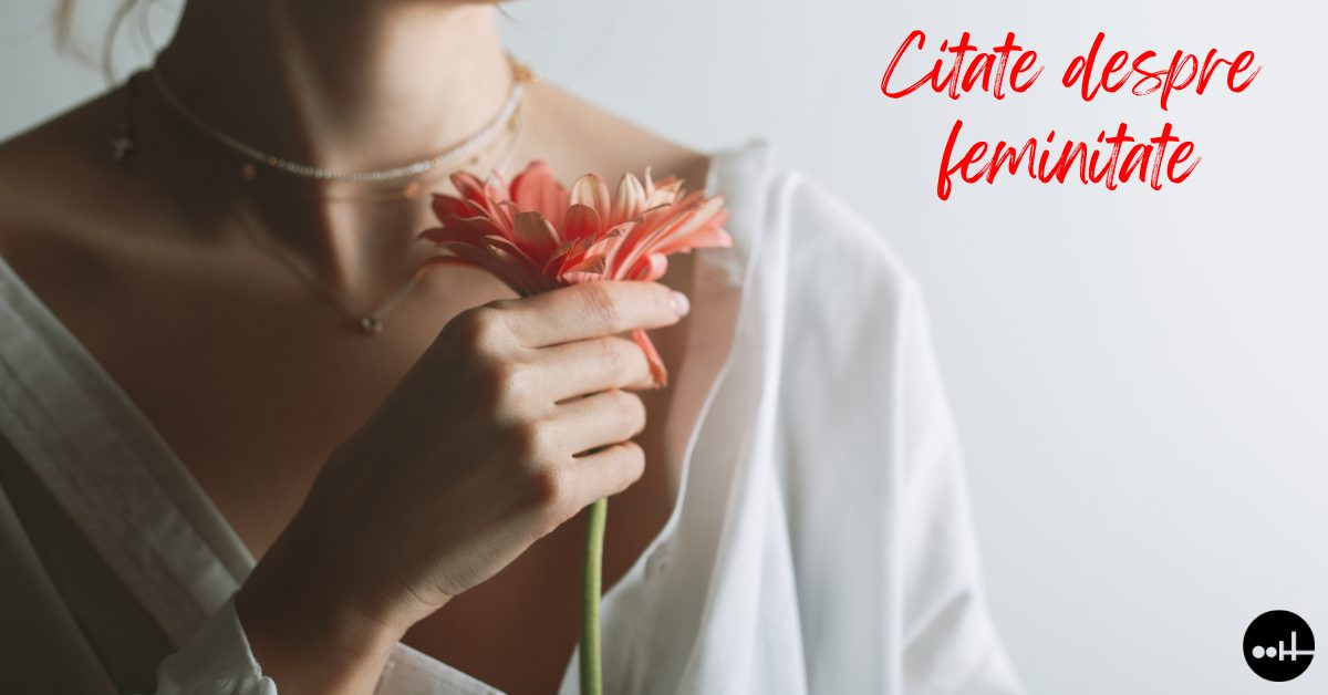 Citate despre feminitate