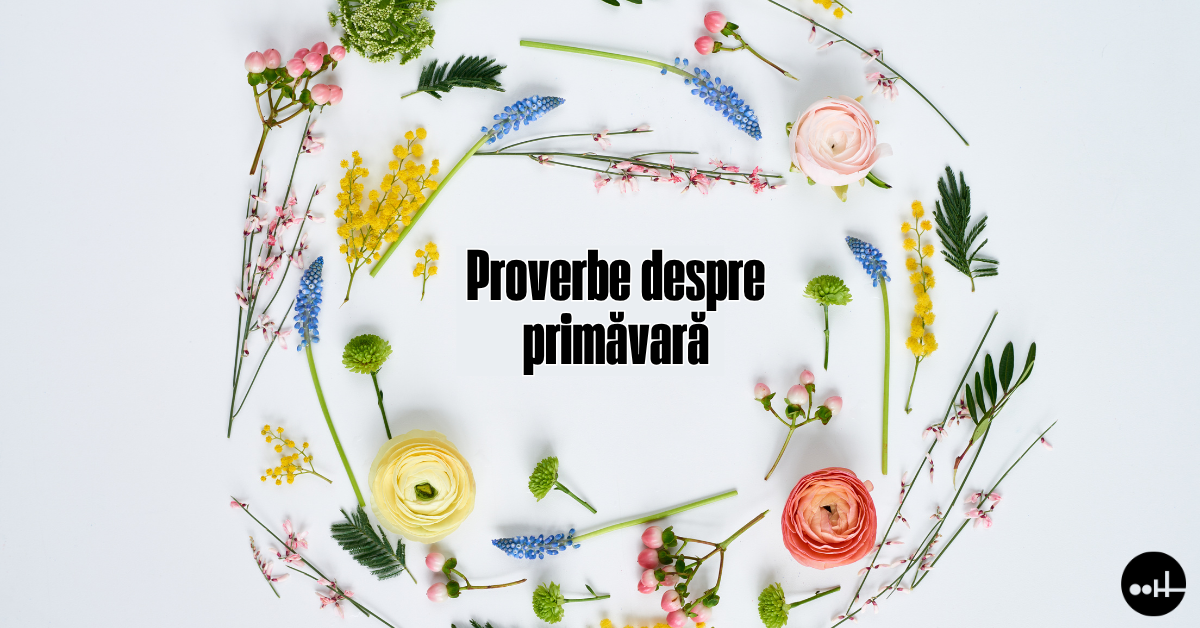 Proverbe despre primăvară